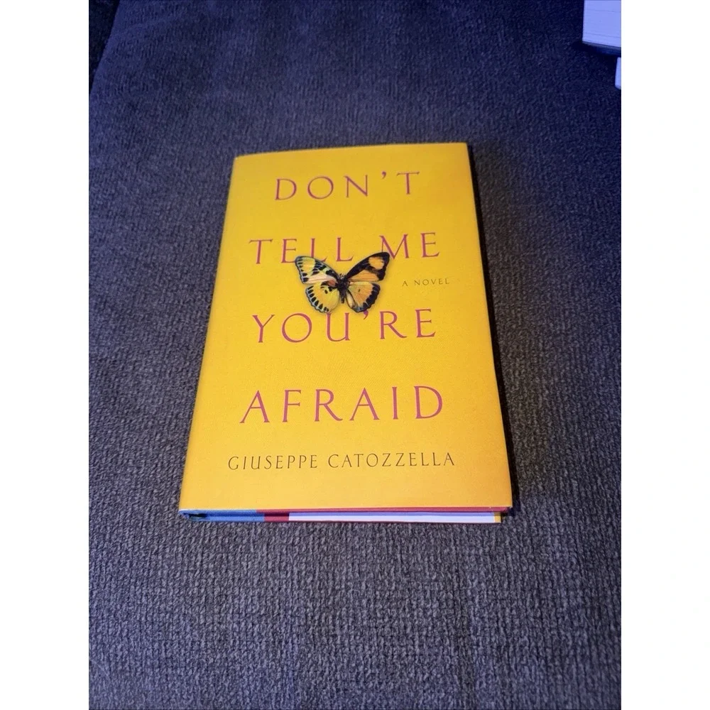 Don't Tell Me You're Afraid - by Catozzella Giuseppe  Hardcover New Box C